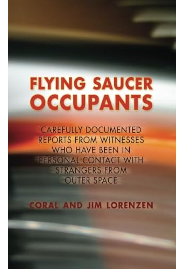 Flying Saucer Occupants: Lorenzen, Coral & Jim: Amazon.com: Books